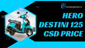 Hero Destini 125 CSD Price