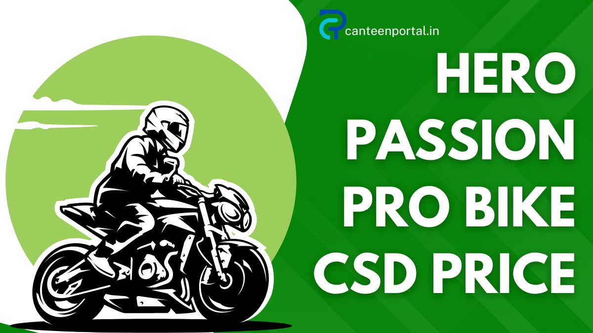 Hero Passion Plus CSD Price 2024 Specs Images Colours Canteen Portal