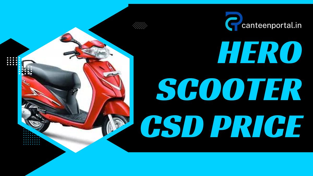 CSD Hero Scooter Price List