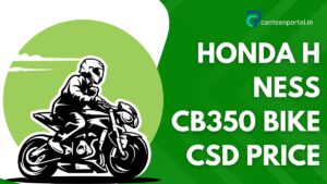 Honda H Ness CB350 CSD Price