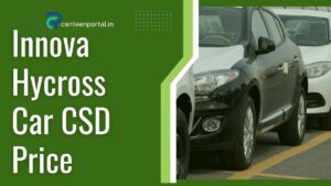 Innova Hycross CSD Price