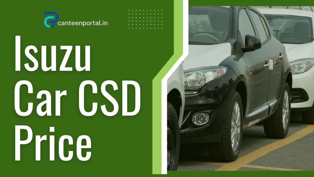 CSD Isuzu Car Price