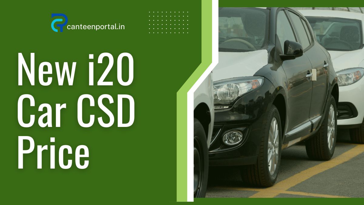New i20 CSD Price