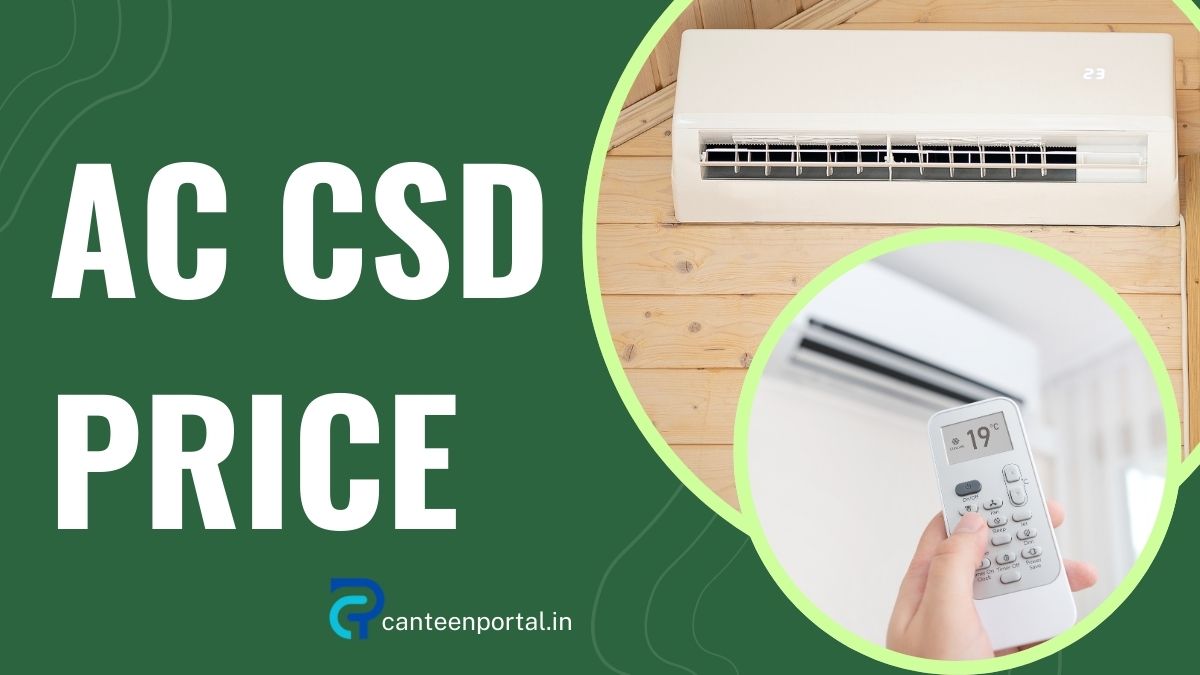 CSD Air Conditioner Price