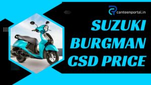 Suzuki Burgman CSD Price