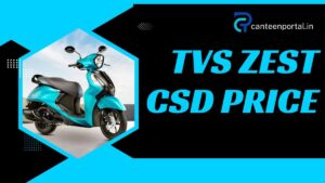 TVS Zest CSD Price