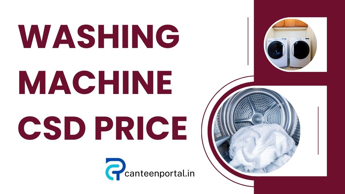 CSD Washing Machine Price