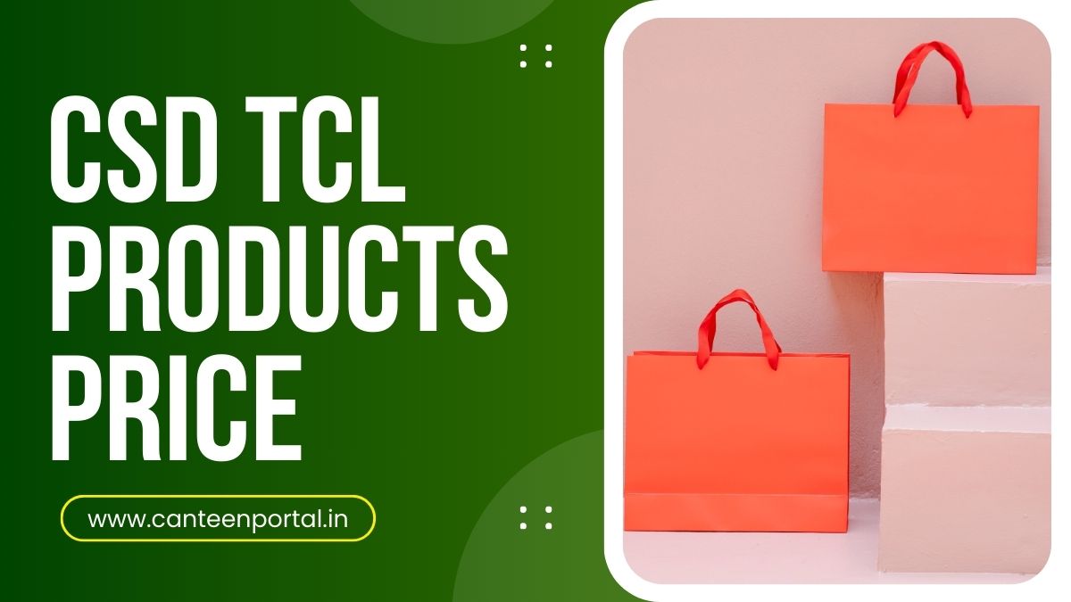 CSD TCL Products Price