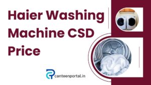 Haier Washing Machine CSD Price