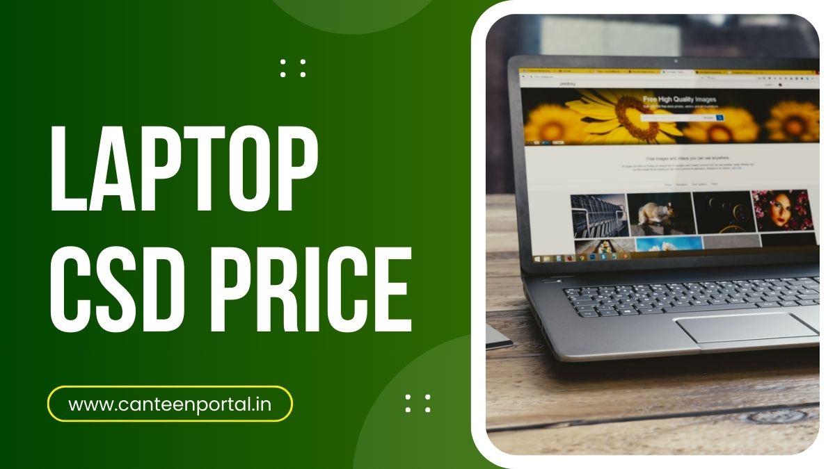 CSD Laptop Price