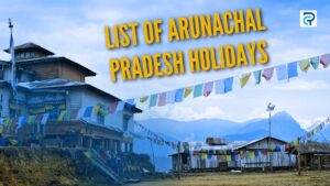 Public Holidays 2025 in Arunachal Pradesh