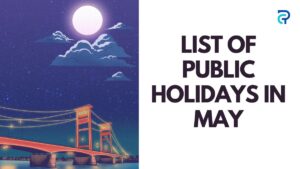 Public Holidays in May 2025